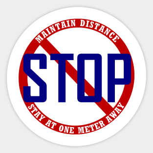 MAINTAIN DISTANCE STAY AT ONE METER Sticker